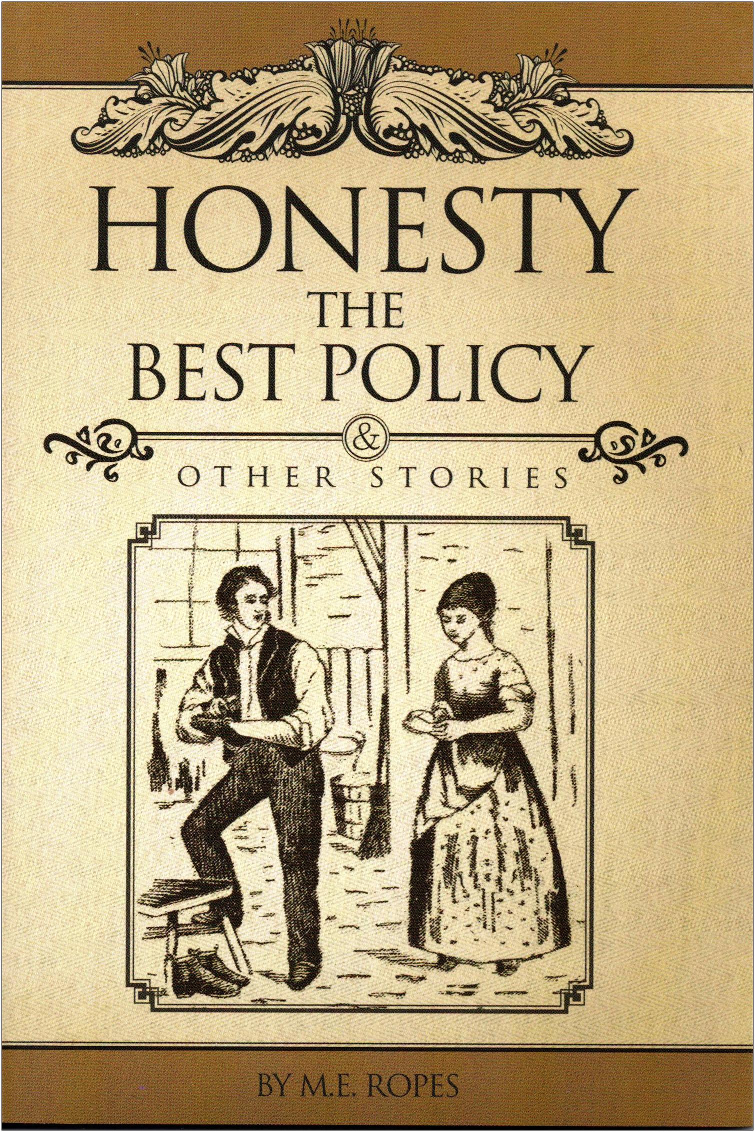 Honesty the Best Policy & Other Stories